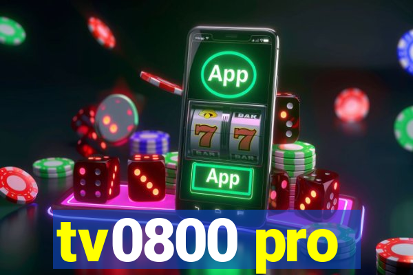 tv0800 pro